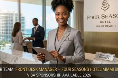 Front Desk Manager – Four Seasons Hotel Miami Beach, FL